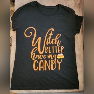 Halloween "Witch Better Have My Candy" T-Shirt - Small